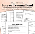 Love vs Trauma Bond Worksheet Attachment Style, Relationship Patterns & Self-Reflection Printable