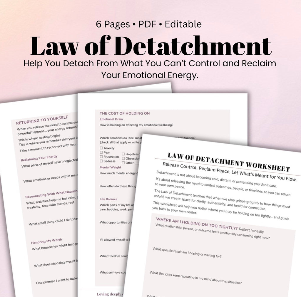 Law of Detachment Relationship Worksheet Let Go of Control & Outcomes Stop Overthinking Self Reflection & Emotional Healing Printable