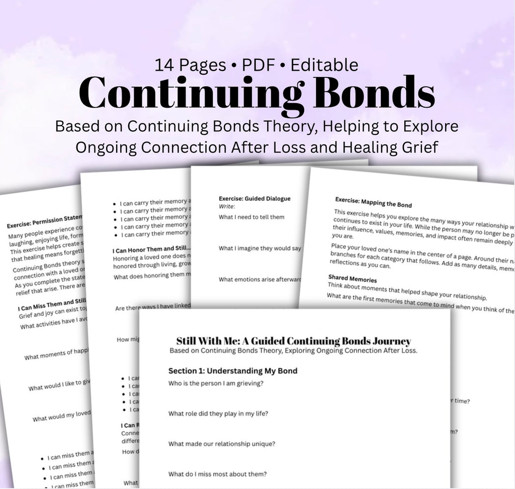 Continuing Bonds Grief Workbook Therapeutic Grief & Bereavement Resource