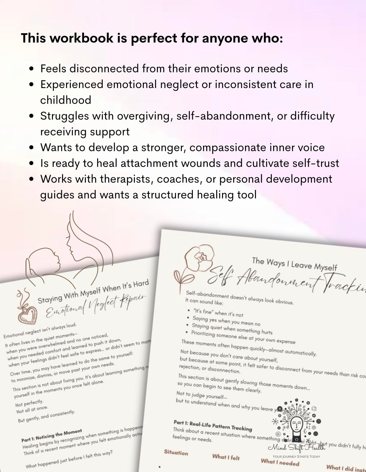 Re-Mothering Yourself A Deep Healing Workbook for Emotional Neglect, Attachment Wounds Learning to Stay