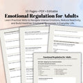 Emotional Regulation for Adults Workbook Understand Triggers, Manage Emotions & Build Healthy Coping Skills