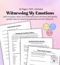 Witnessing my Emotions, Emotional Regulation Bundle Trauma-Informed Therapy Tools for Emotional Awareness, Anxiety, PTSD & Self-Reflection Practice