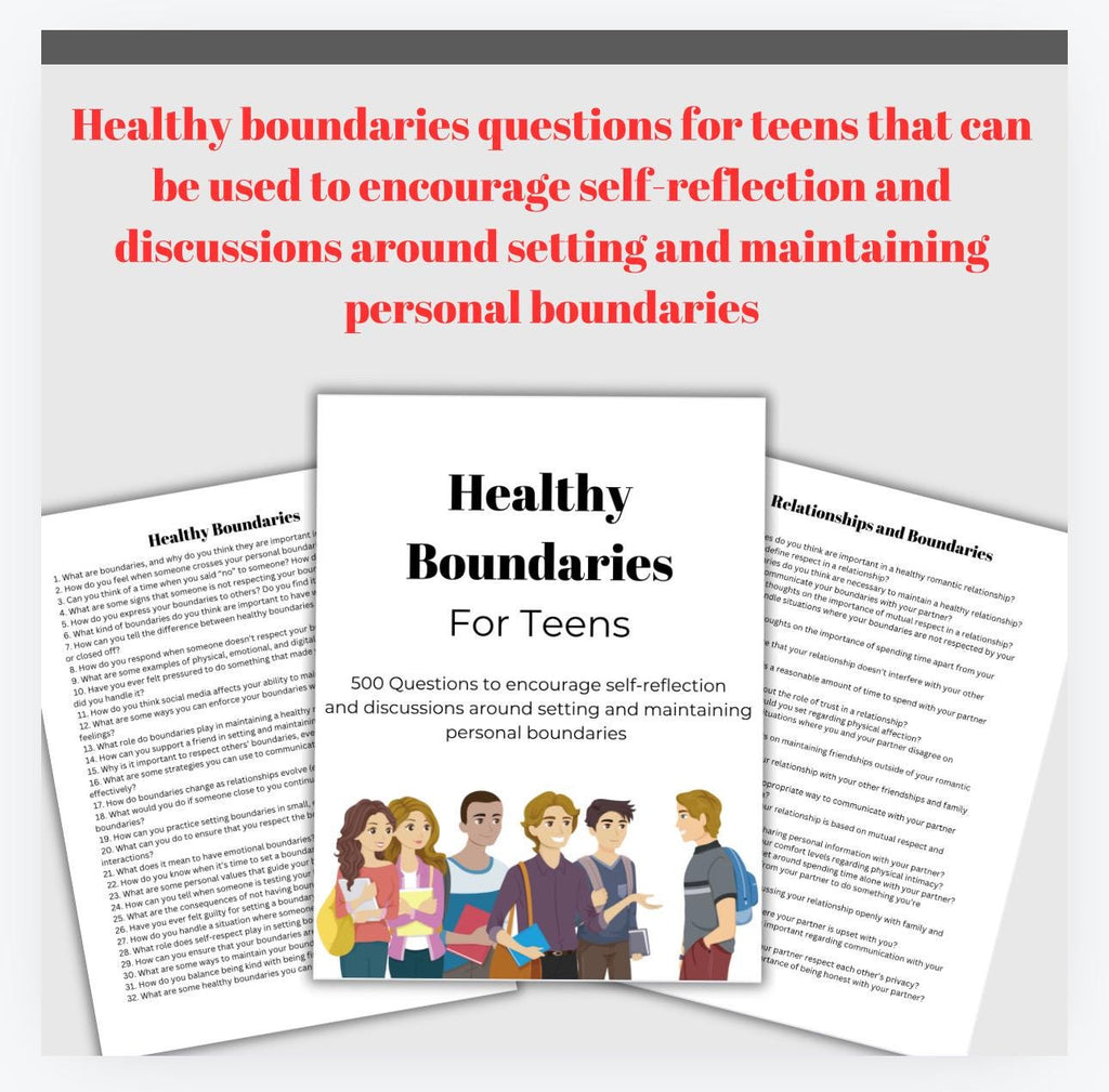 Teen Boundaries Questions for Teens Conversation Starter Healthy Relationships 500 Questions Categorized Prompts