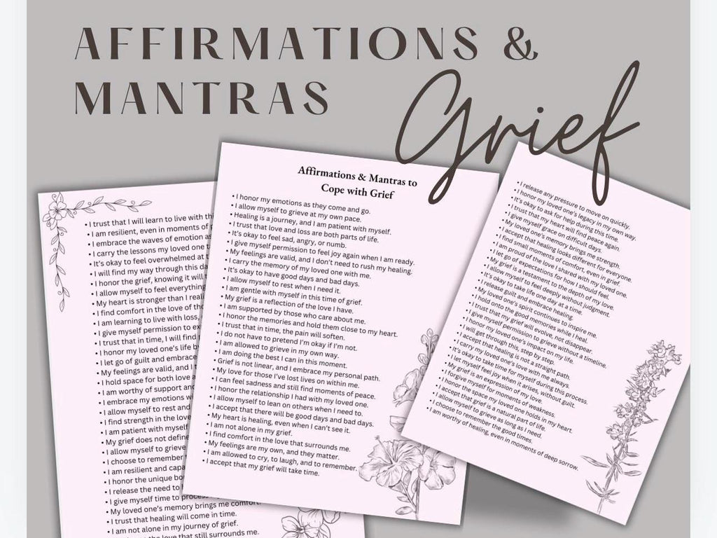 Managing Grief and Loss Affirmations for Coping with Loss through Grieving