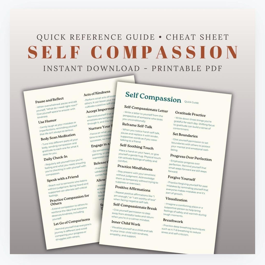 Self Compassion Cheat Sheet Mindfulness & Self-Care Strategies Printable Therapy Tool Coping Skills Resource