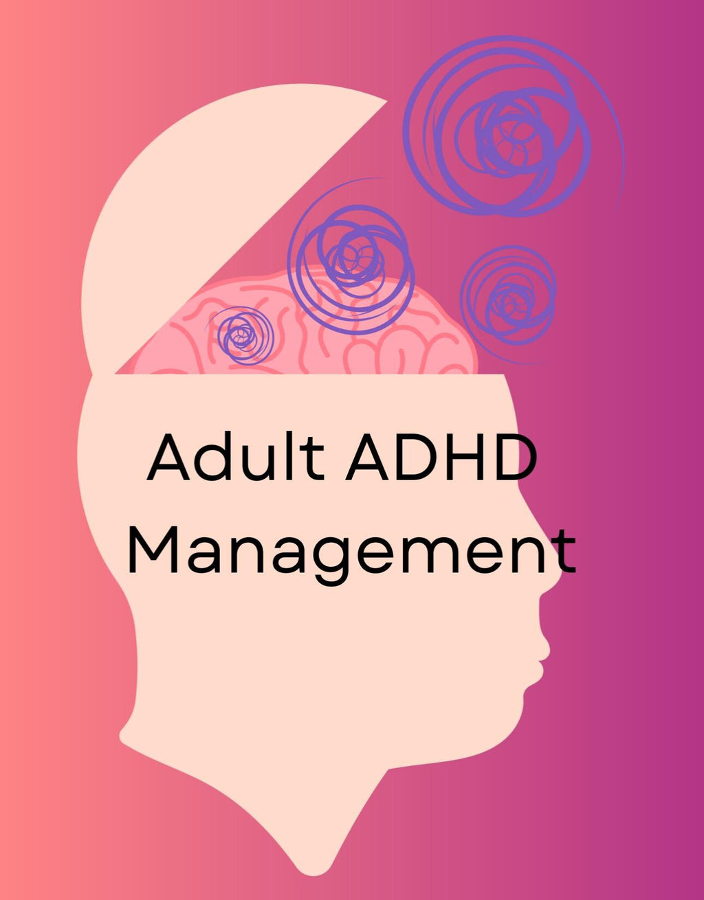 Manage Adult ADHD Coping Skills  Therapist Resource Therapy Exercises CBT
