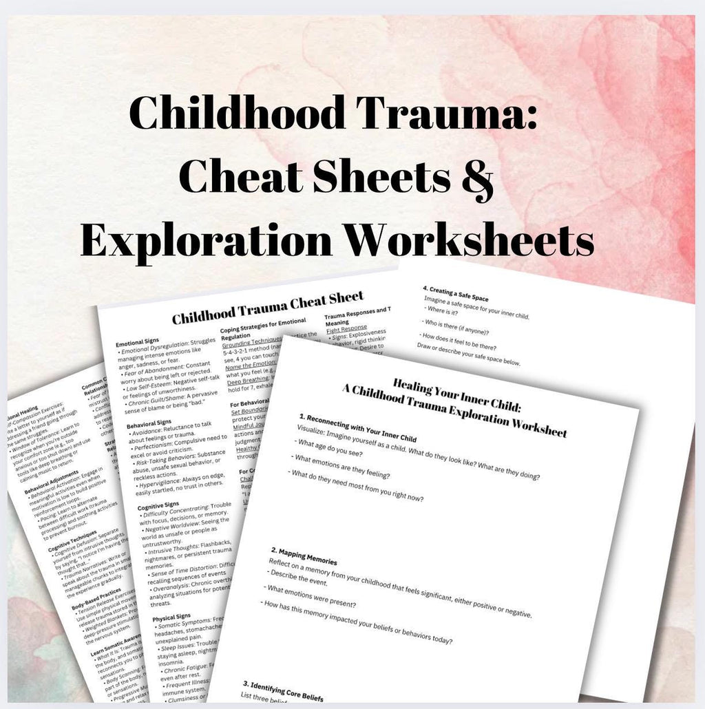 Childhood Trauma Healing: Cheat Sheet & Exploration Worksheet (Digital Download)