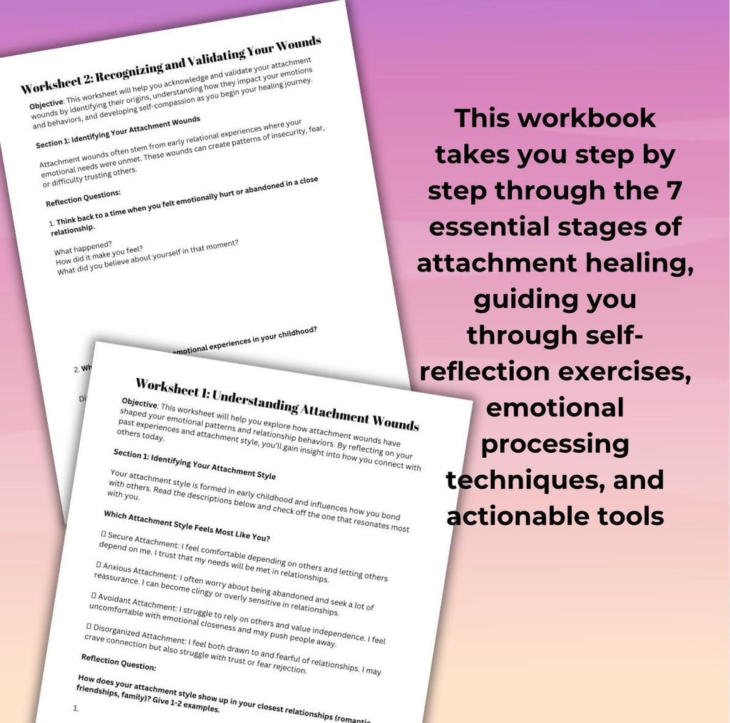 Healing Attachment Wounds Guided Workbook Trauma Recovery Secure Relationships Tool Therapy Session Worksheets