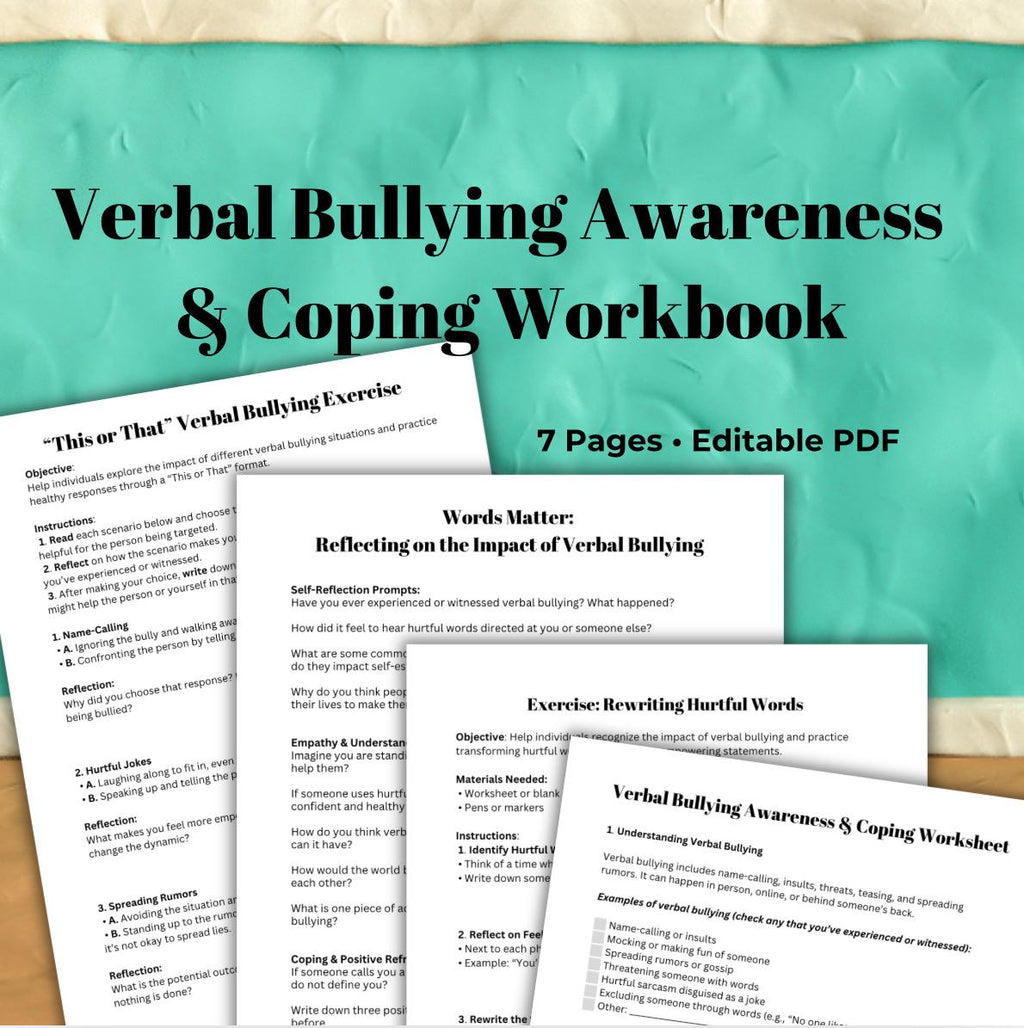 Verbal Bullying Coping Skills Workbook Printable Self-Esteem & Awareness Exercises for Children and Teens