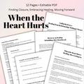 When the Heart Hurts Heartbreak Recovery Workbook, Healing After Letting Go & Finding Closure Digital Download