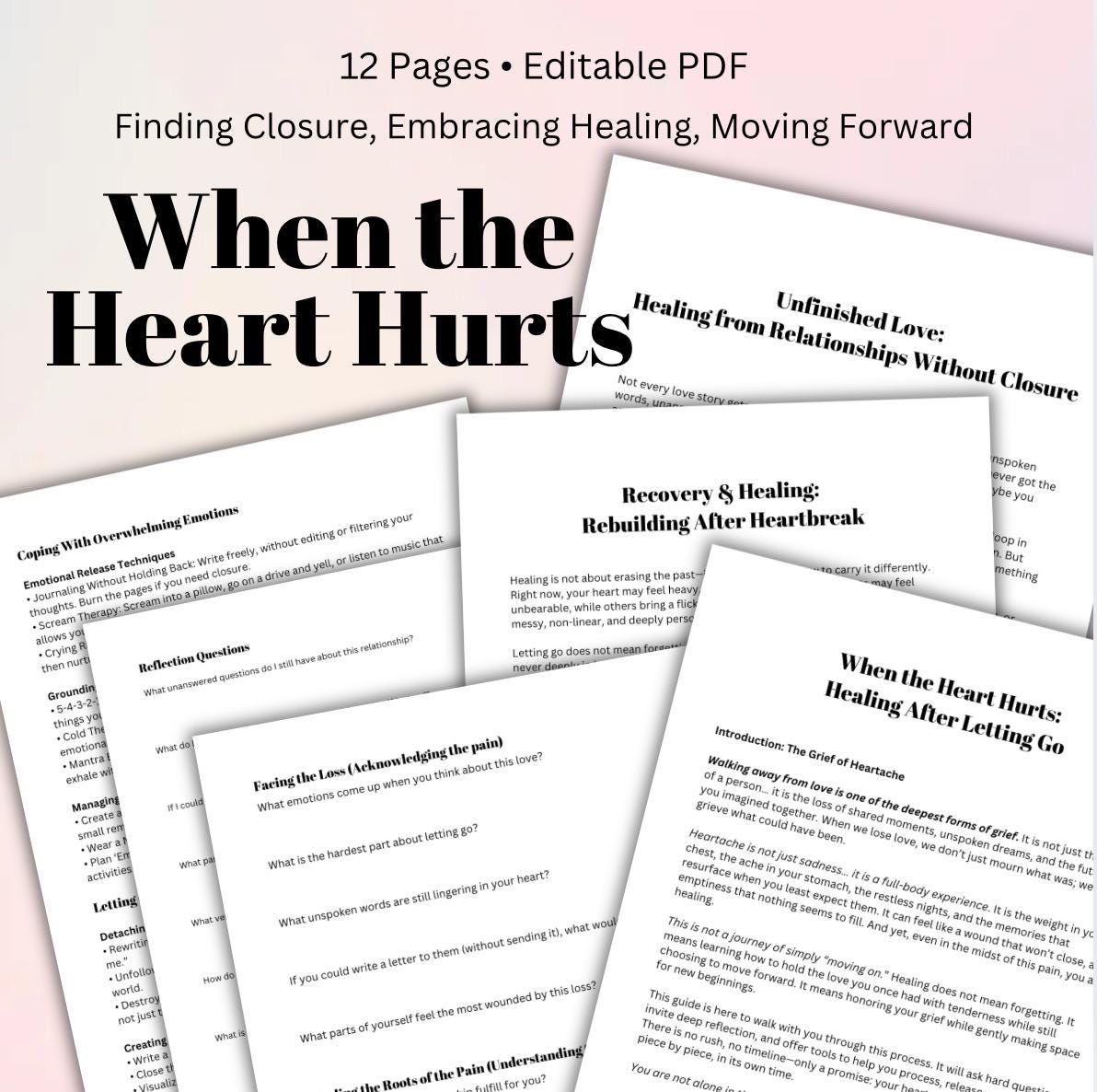 When the Heart Hurts Heartbreak Recovery Workbook, Healing After Letting Go & Finding Closure Digital Download