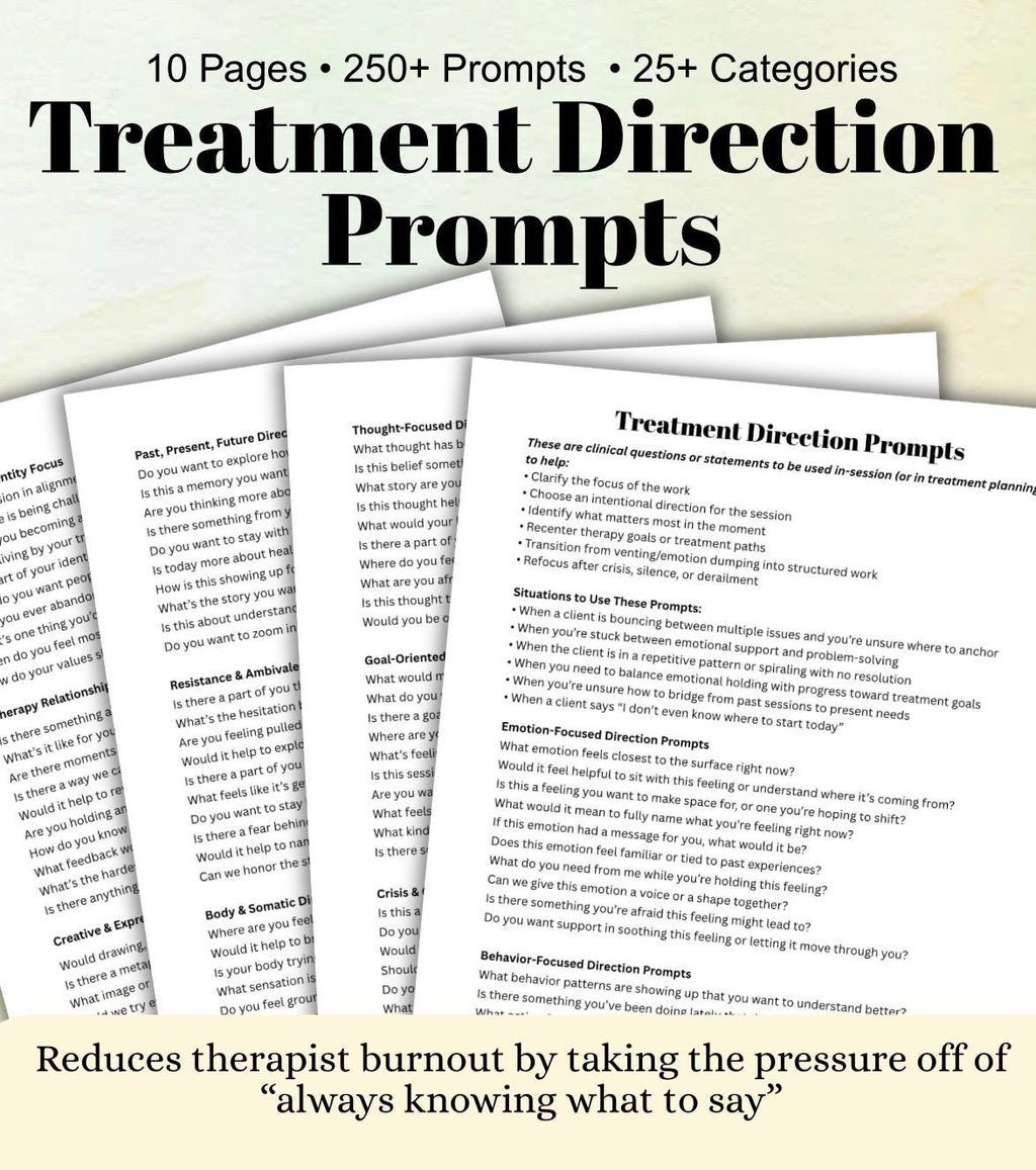 Treatment Direction Prompts for Therapists Session Starters for Deeper Client Insight