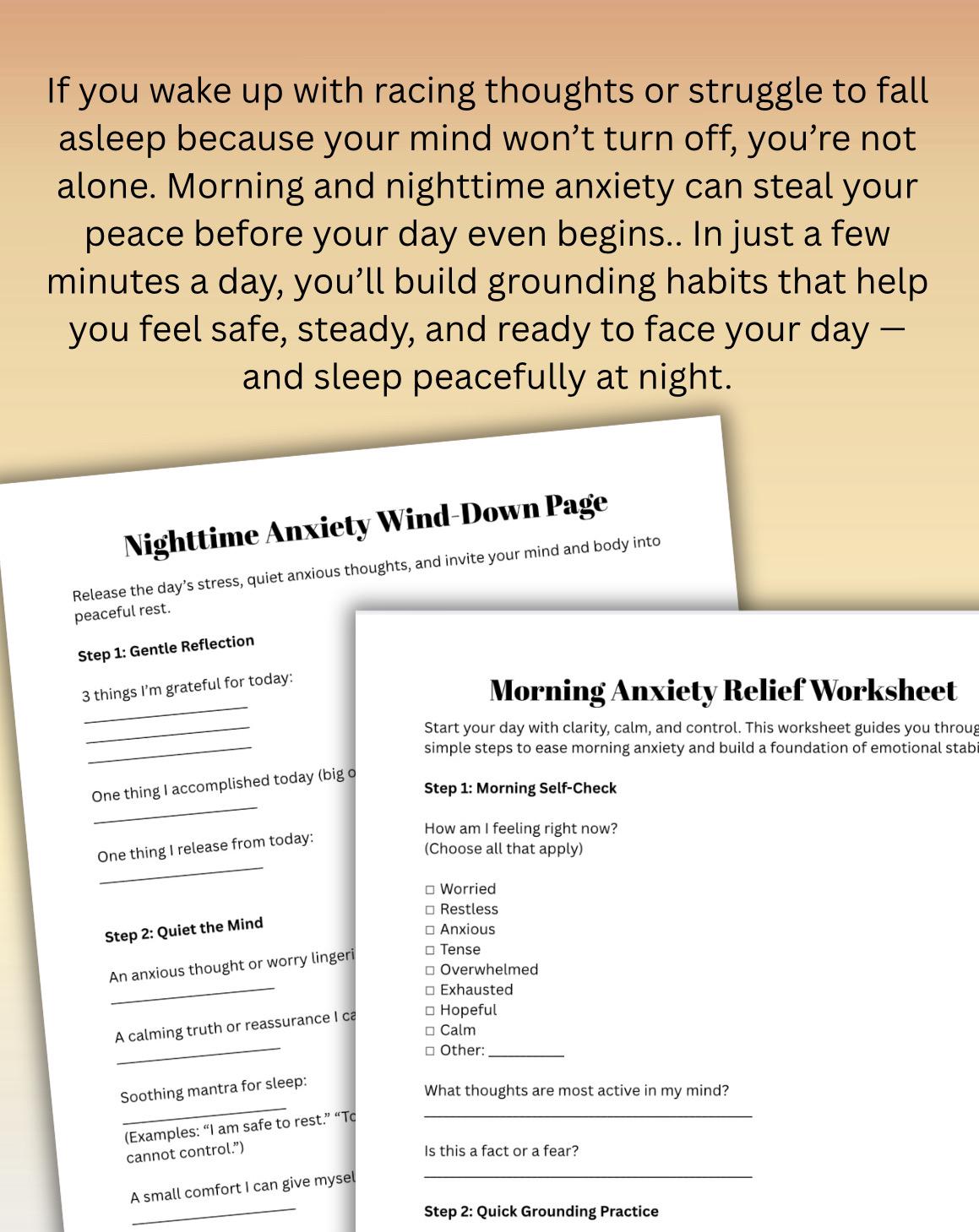 Morning & Night Anxiety Workbook: Mental Health Journal (PDF Downloadable, Editable, 5 Pages)