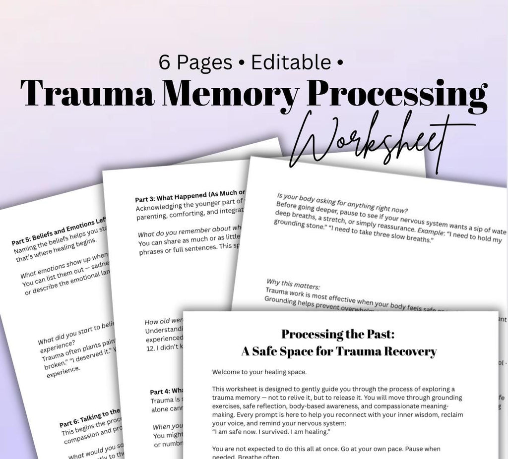 Trauma Memory Processing Worksheet: Inner Child Healing (PDF)