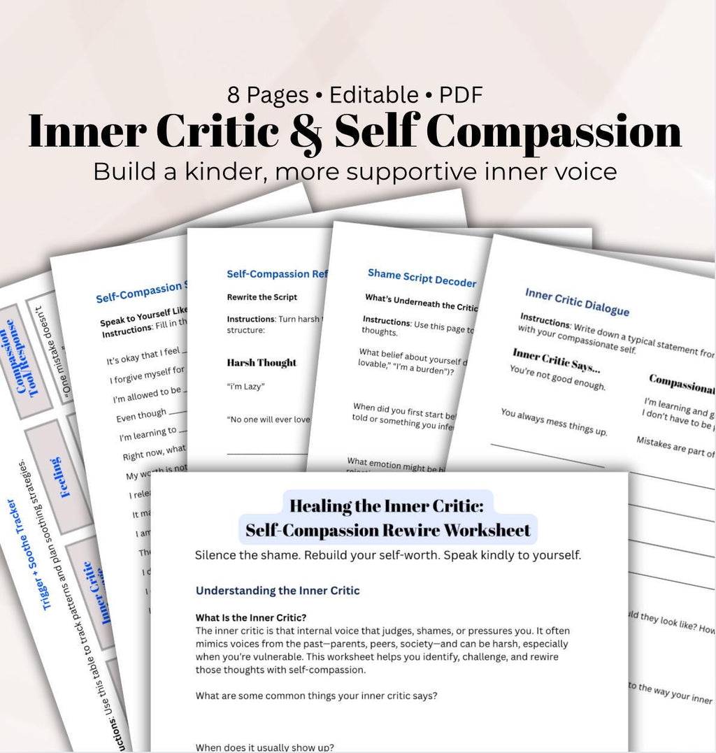 Self-Compassion Journal Prompts: Healing Inner Critic Worksheet (PDF Downloadable