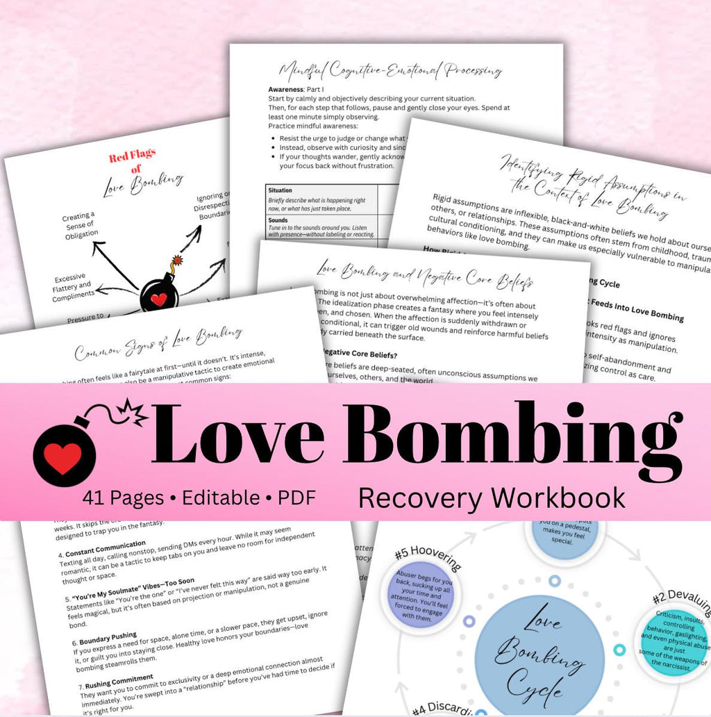 Love Bombing Recovery Worksheets, Toxic Relationship Abuse (PDF)