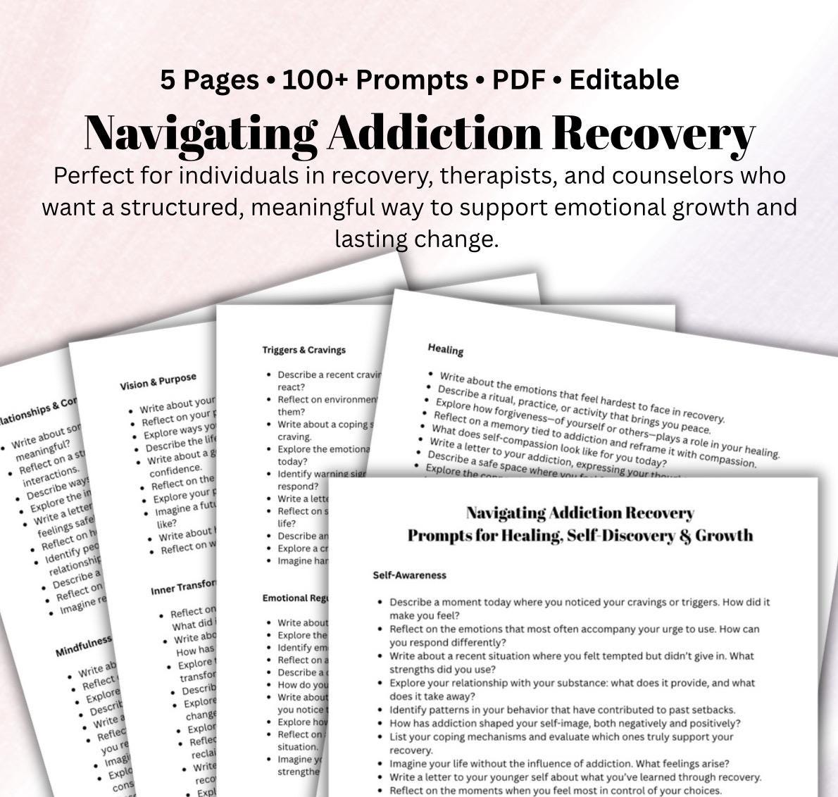 Guided Journal Prompts for Navigating Addiction Recovery Therapeutic Workbook for Healing Self-Awareness Growth