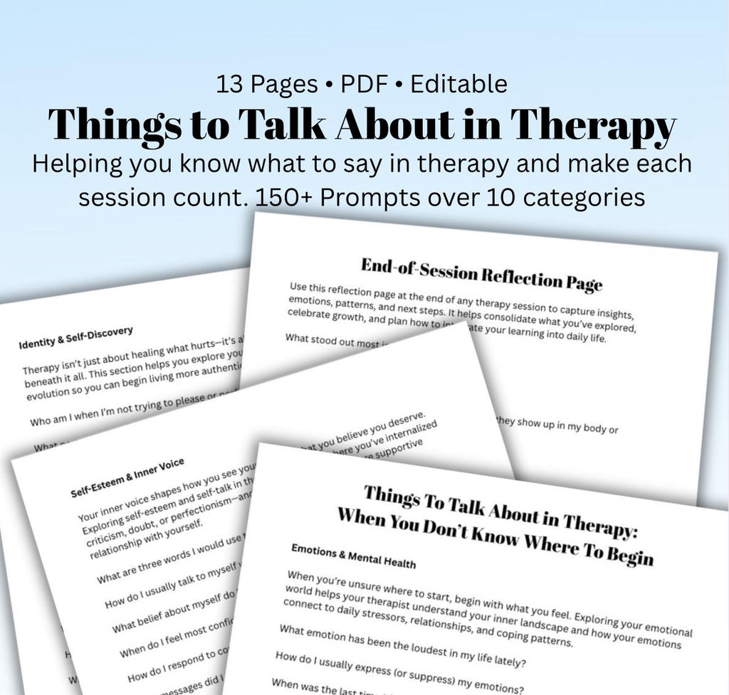 Therapy Session Preparation Things to Talk About 150+ Prompts & Reflection Questions for Self-Discovery