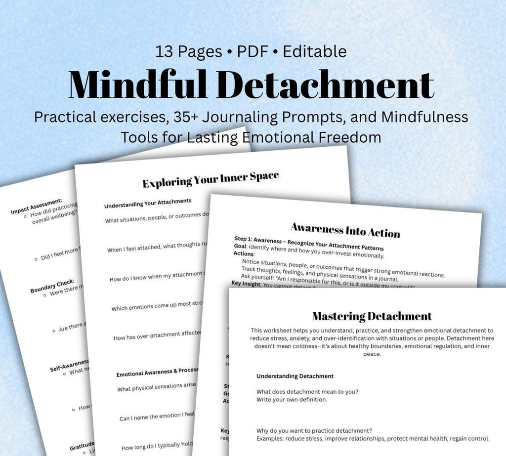Mindful Detachment Journal Step-by-Step Exercises for Emotional Clarity  Healthy Boundaries Therapeutic Tool