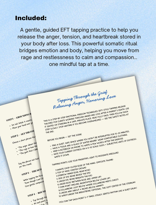 Anger After Loss Worksheet, Grief Journal, Somatic Tapping losing a Parent Mourning Process Tool Grief Recovery