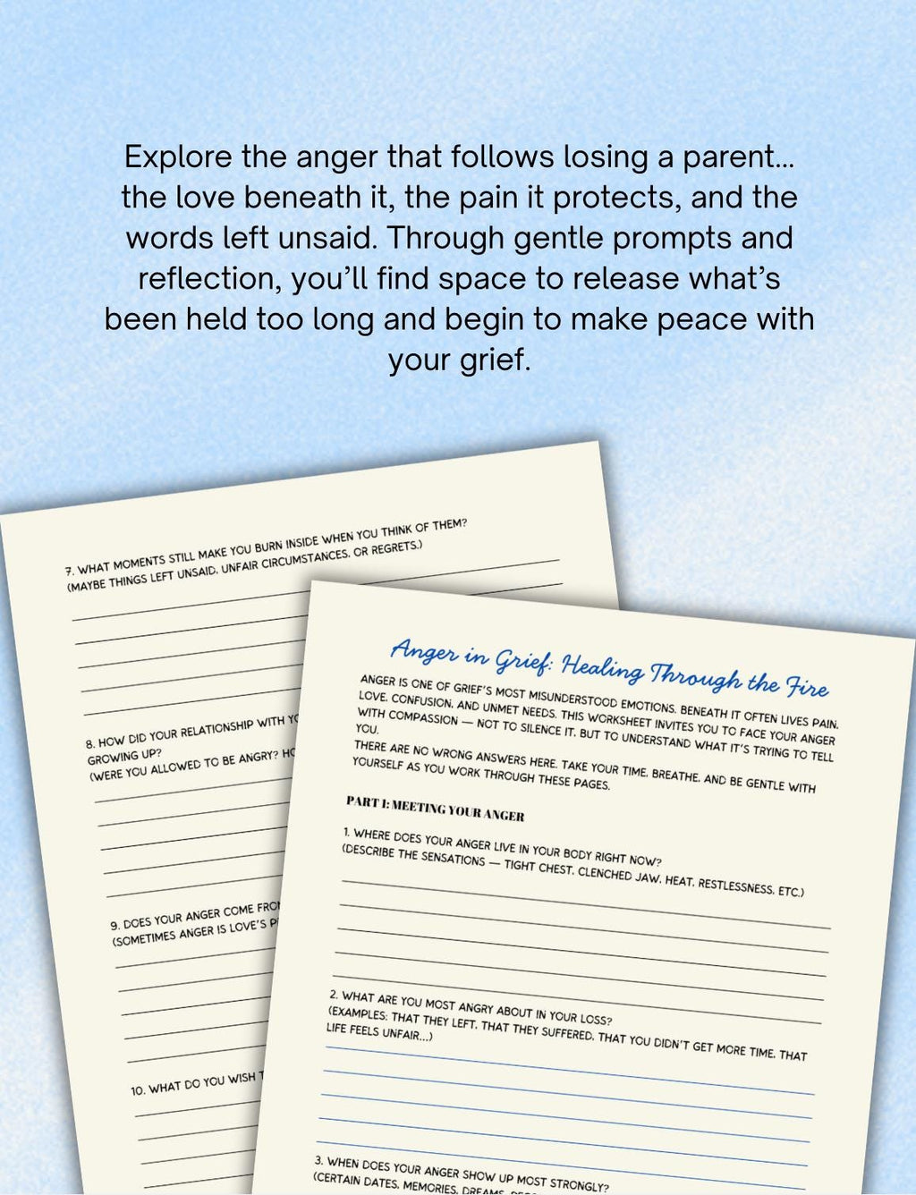 Anger After Loss Worksheet, Grief Journal, Somatic Tapping losing a Parent Mourning Process Tool Grief Recovery