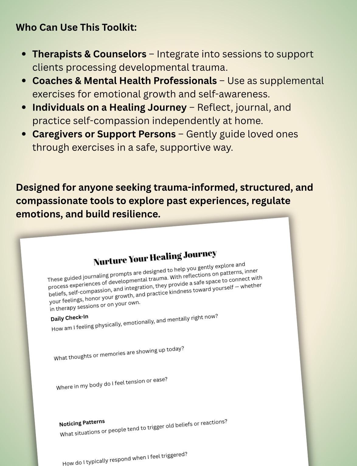 Toolkit for Healing Developmental Trauma Worksheets, Journaling, Affirmations & Guided Meditation for Self-Compassion and Growth