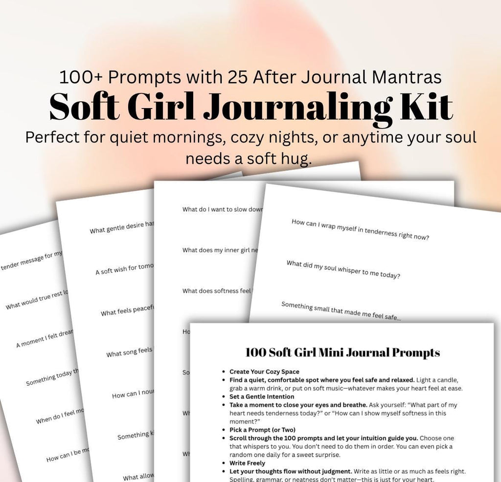Soft Girl Journal Prompts: Self-Love, Mindfulness (Digital Download)