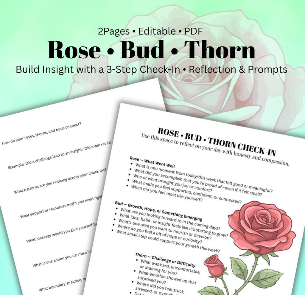Rose Thorn Bud Worksheet, Daily Reflection & Mental Health (PDF)