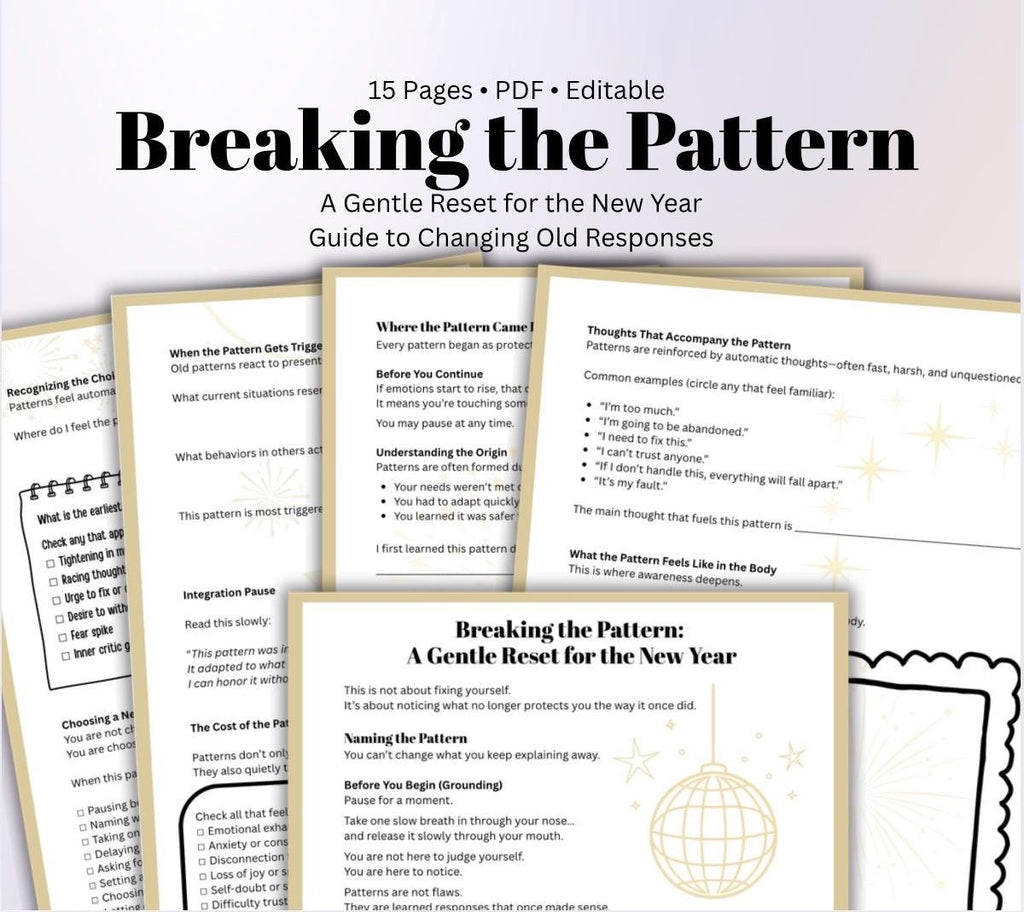 Pattern Interrupt Trauma-Informed Workbook for Emotional Regulation & Healing Reset for the New Year