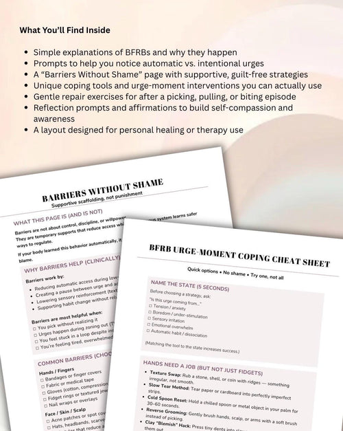 BFRB Workbook, Shame-Free Skin Picking, Hair Pulling, Nail Biting (PDF)