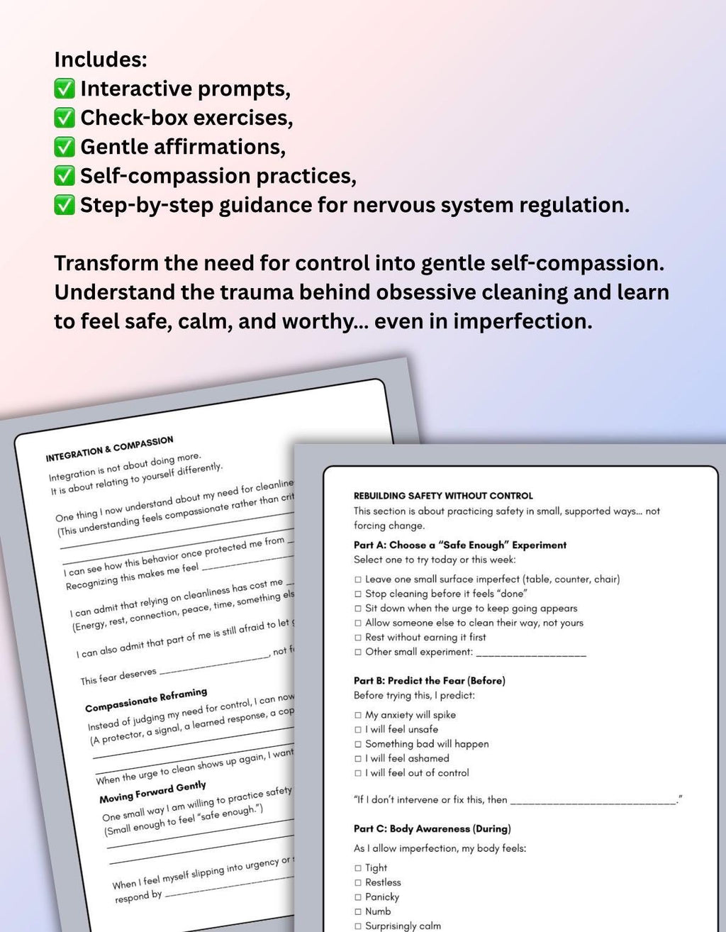 When Clean Feels Safe: A Trauma-Informed Workbook for Healing Obsessive Cleanliness and Control