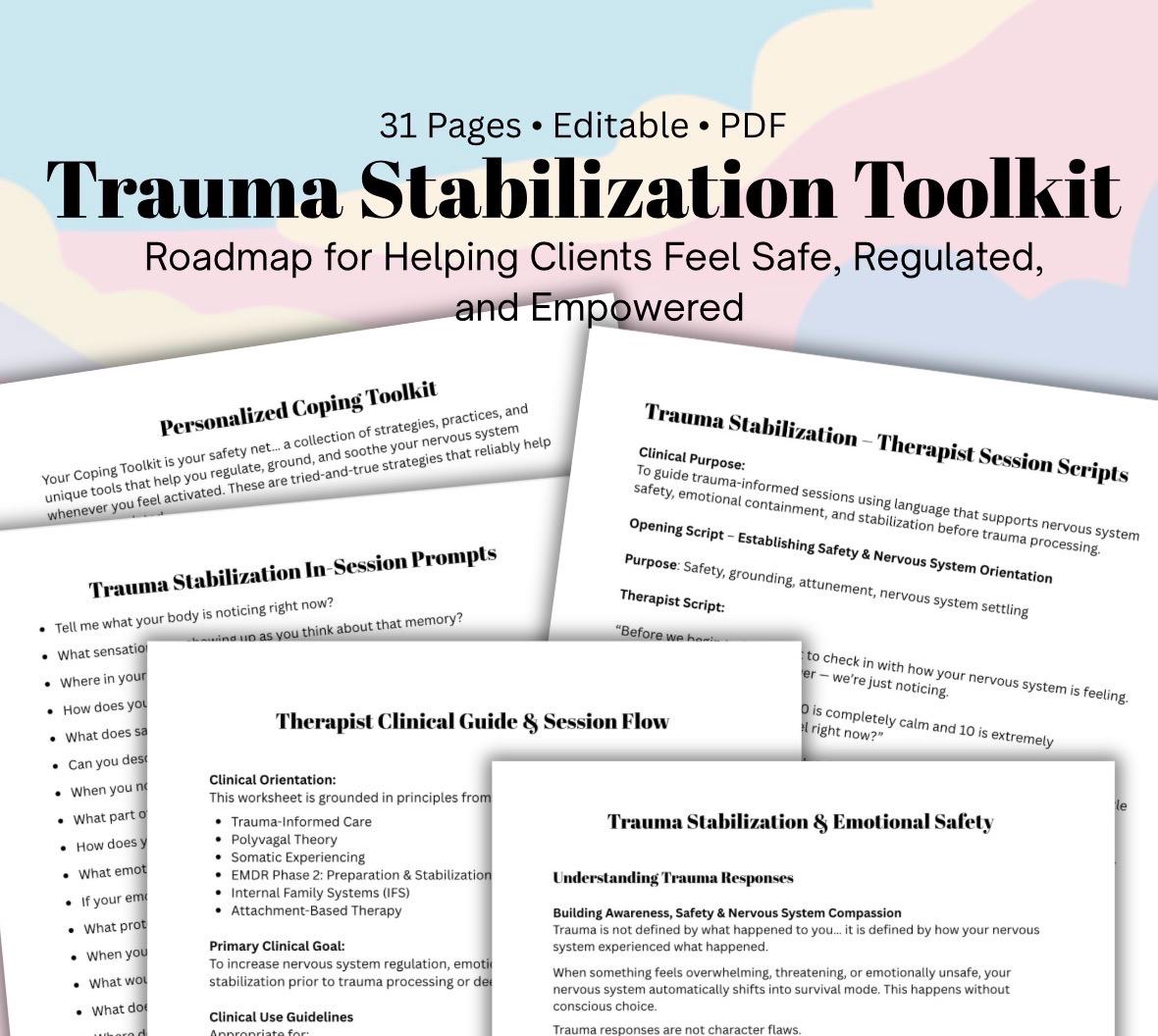 Trauma Stabilization Emotional Safety Toolkit for Therapists Client Worksheets, Session Scripts  In-Session Prompts Trauma-Informed